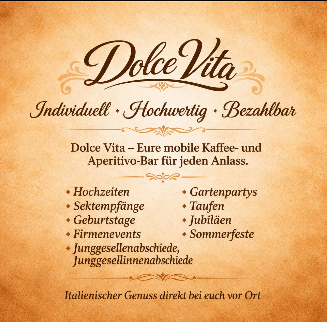 Catering von Dolce Vita- Café, Aperitivo e altro